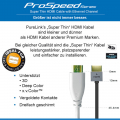 HDMI CABLE - PROSPEED SERIES 3,00M THIN